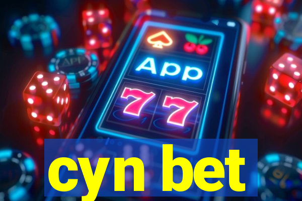 cyn bet